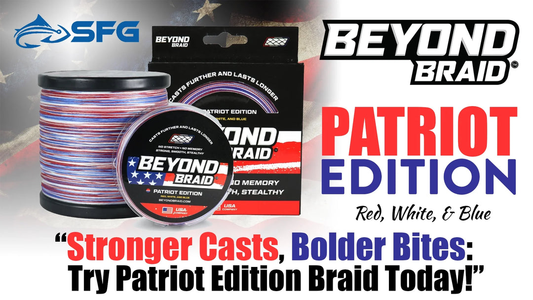 Stronger Casts, Bolder Bites: Try Patriot Edition Braid