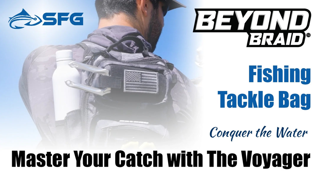 Conquer the Water with The Voyager Tackle Bag